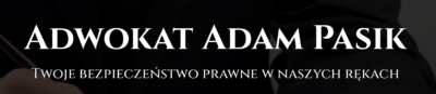 Kancelaria Adwokacka Adwokat Adam Pasik